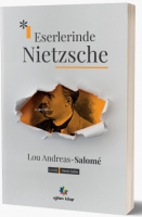 Eserlerinde Nietzsche ;Friedrich Nietzsche in seinen Werken