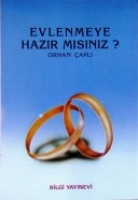 Evlenmeye Hazır mısınız? Evlenmeye Hazır mısınız?