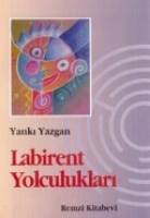 Labirent Yolculukları Labirent Yolculukları