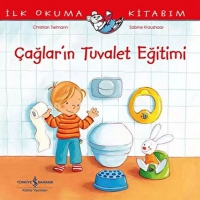 İlk Okuma Kitabım - Çağlar'ın Tuvalet Eğitimi İlk Okuma Kitabım - Çağlar'ın Tuvalet Eğitimi