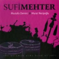 Sufi Mehter (CD)