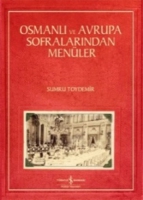 Osmanlı ve Avrupa Sofralarında Menler