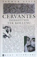 Cervantes; İnebahtının Tek Kollusu