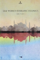 The World Beneath İstanbul