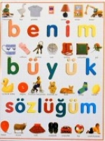 Benim Büyük Sözlüğüm Benim Büyük Sözlüğüm