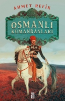 Osmanl Kumandanlar