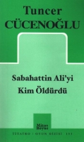 Sabahattin Ali'yi Kim ldrd