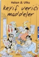 Keyif Verici Maddeler Keyif Verici Maddeler