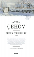Anton ehov  Btn Eserleri III 1884