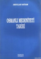 Osmanlı Medeniyet Tarihi