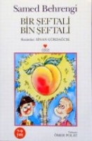 Bir Seftali Bin Seftali Bir Seftali Bin Seftali