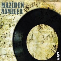 Maziden Nameler (5 CD)