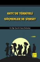KKTC'de Trkiyeli Gmenler ve Siyaset