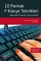 10 Parmak F Klavye Teknikleri;Bilgisayarda On Parmak F Klavye Kullanımı