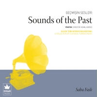 Gemiin Sesleri - Sounds Of The Past
