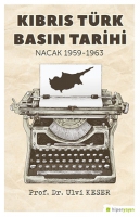 Kıbrıs Trk Basın Tarihi Nacak 1959-1963