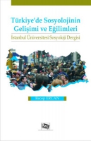 Trkiye'de Sosyolojinin Gelişimi ve Eğilimi