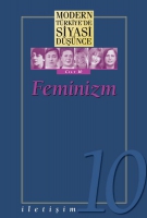 Modern Trkiye'de Siyasi Dnce Cilt 10 - Feminizm