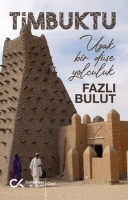 Timbuktu - Uzak Bir Dşe Yolculuk