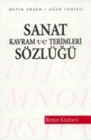 Sanat Kavram Ve Terimleri Sözlüğü Sanat Kavram Ve Terimleri Sözlüğü