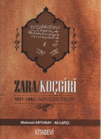 Zara / Kogiri - Osmanlı Arşiv Belgelerinde Zara - 2  ;1831-1842 Nfus Defteri