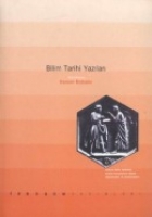 Bilim Tarihi Yazıları Bilim Tarihi Yazıları