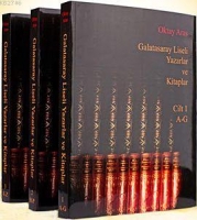 Galatasaray Liseli Yazarlar ve Kitaplar (4 Cilt)