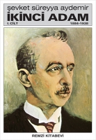 kinci Adam Cilt 1 - 1884-1938