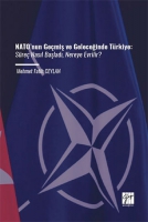 NATO'nun Gemiş Ve Geleceğinde Trkiye