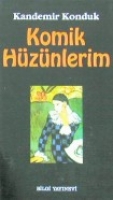 Komik Hüzünlerim Komik Hüzünlerim