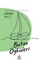 Orhan Veli - Btn ykleri