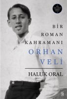 Bir Roman Kahraman Orhan Veli (Ciltli)