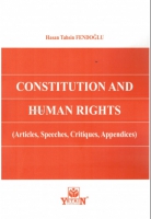 Constitution and Human Rights (Articles, Speeches, Critiques, Apperndices)