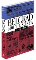 Belgrad 500 Yl Sonra