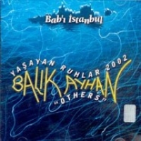 Bab' stanbulYaayan Ruhlar 2002 (CD)
