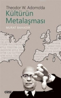 Theodor W. Adorno'da Kltrn Metalamas