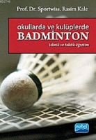 Okullarda ve Kulplerde Badminton