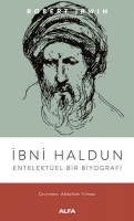 Ibni Haldun - Entelektel Bir Biyografi