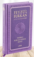 Feyz'l Furkan Tefsirli Kur'an- Kerim Meali (Orta Boy, Tefsirli Meal, Ciltli, Lila)