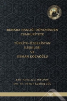 Buhara Hanl Dneminden Cumhuriyete Trkiye zbekistan likileri ve Osman Kocaolu