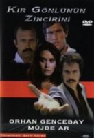 Kır Gönlünün Zincirini (DVD) Kır Gönlünün Zincirini (DVD)