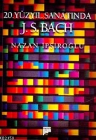 20. Yzyıl Sanatında J.s. Bach