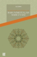 16. Yzyıl Osmanlı'sında Bir Mfessir-Sufi: Baba Nimetullah Nahcuvani