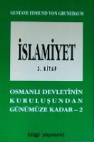 İslamiyet -2- Osmanlı Devletinin Kuruluşundan Gnmze Kadar 1