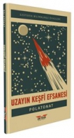 Uzayn Kefi Efsanesi