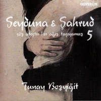 Seyduna & Sahrud 5 Sz Atestir Her Agiz Tasiyamaz (CD)
