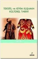Tekstil ve Giyim Kuşamın Kltrel Tarihi