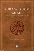 Kur'an-ı Kerim Meali & Anlam ve Yorum Merkezli eviri (anta boy)
