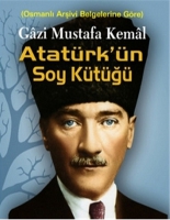 Gazi Mustafa Kemal Atatrk'n Soy Kt