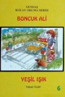 Boncuk Ali Yeşil Işık Boncuk Ali Yeşil Işık